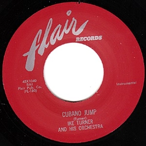 IKE TURNER / アイク・ターナー / CUBANO JUMP + LOOSELY