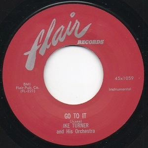 IKE TURNER / アイク・ターナー / CUBAN GETAWAY + GO TO IT