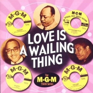 V.A. (LOVE IS A WAILING THING) / LOVE IS A WAILING THING