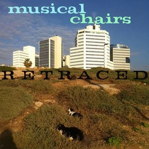 MUSICAL CHAIRS / ミュージカル・チェアーズ / RETRACED: 1992-1999