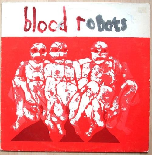ANDROIDS OF MU / BLOOD ROBOTS