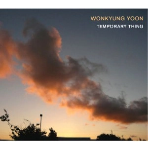 WONKYUNG YOON / ワンギョン・ユン / TEMPORARY THING