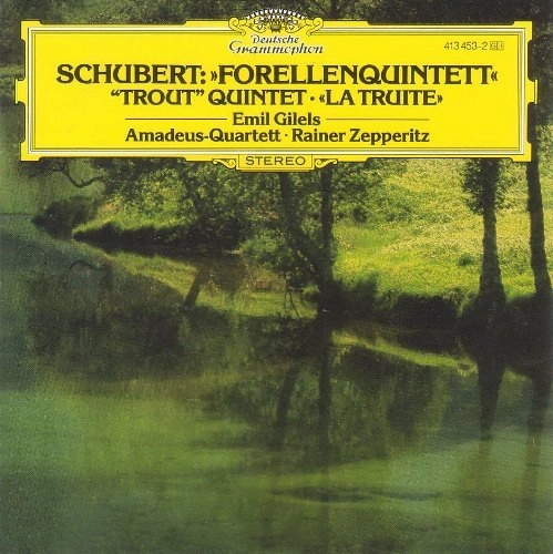 EMIL GILELS / エミール・ギレリス / SCHUBERT:FORELLEN-QUINTETT