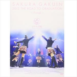 SAKURA GAKUIN / さくら学院 / THE ROAD TO GRADUATION