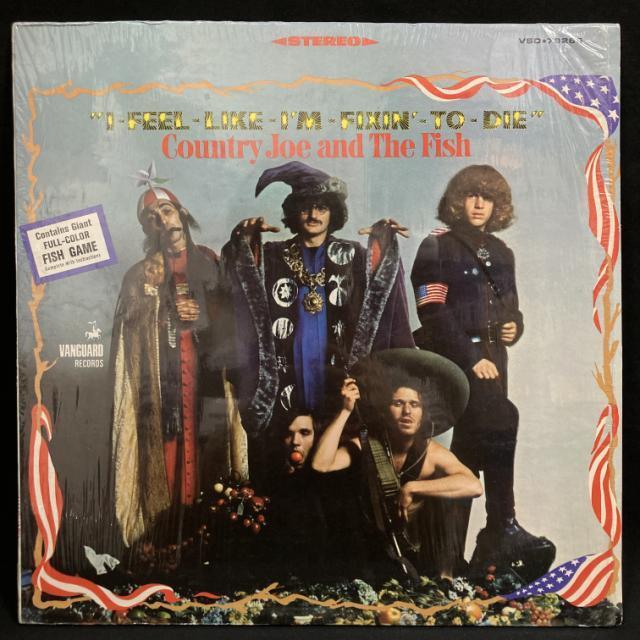 COUNTRY JOE & THE FISH / カントリー・ジョー&ザ・フィッシュ / I-FEEL-LIKE-I'M-FIXING-TO-DIE