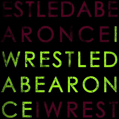 IWRESTLEDABEARONCE / アイレッスルドアベアーワンス / IWRESTLEDABEARONCE