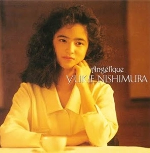 YUKIE NISHIMURA / 西村由紀江 / Angelique