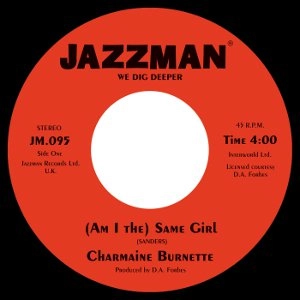 CHARMAINE BURNETTE / AM I THE SAME GIRL + INSTRO