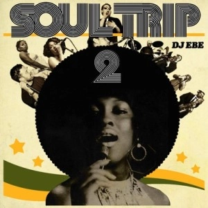 DJ EBE / SOUL TRIP 2