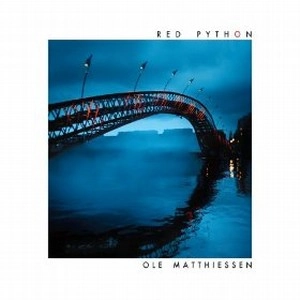 OLE MATTHIESSEN / オーレ・マティエセン / Red Python