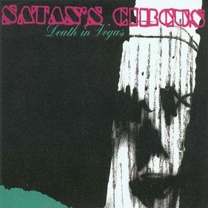 DEATH IN VEGAS / デス・イン・ヴェガス / SATAN'S CIRCUS