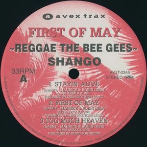SHANGO / シャンゴ / FIRST OF MAY～REGGAE THE Bee GEES～
