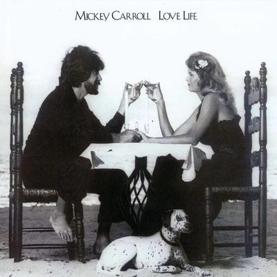 MICKEY CARROLL / ラヴ･ライフ