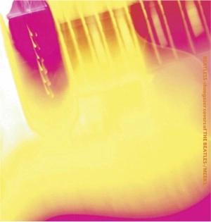 MEEKS / BEATLESS-Shoegazer covers of THE BEATLES-