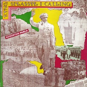 AUGUSTUS PABLO / オーガスタス・パブロ / KING SELASSIE I CALLING