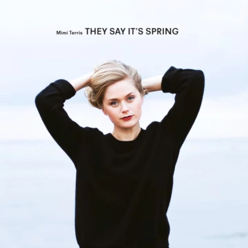 MIMI TERRIS / ミミ・テリス / ゼイ・セイ・イッツ・スプリング / They Say It's Spring