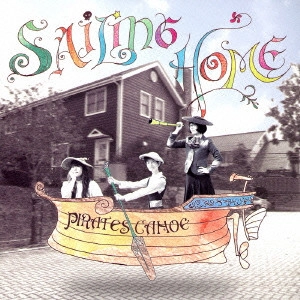 PIRATES CANOE / SAILING HOME