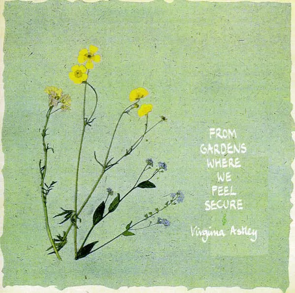 VIRGINIA ASTLEY / ヴァージニア・アストレイ / FROM GARDENS WHERE W