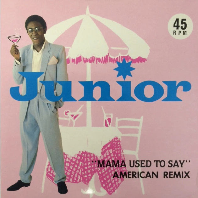 JUNIOR / ジュニア / MAMA USED TO SAY -UK 45'S-
