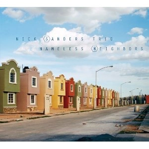 NICK SANDERS / ニック・サンダース / NAMELESS NEIGHBORS