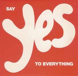 ST. CHRISTOPHER  / SAY YES TO EVERYTHING