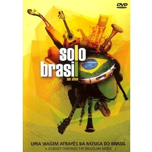 SOLO BRASIL / ソロ・ブラジル / UMA VIAGEM ATRAVES DA MUSICA DO BRASIL - DVD / UMA VIAGEM ATRAVES DA MUSICA DO BRASIL