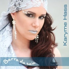 KARYME HASS / カリーミ・アス / BARRA DA SAIA