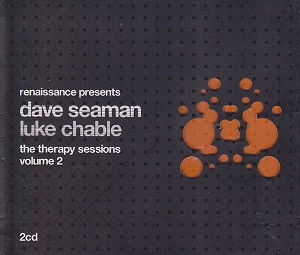 DAVE SEAMAN / LUKE CHABLE / THERAPY SESSIONS VOLUME 2