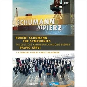PAAVO JARVI / パーヴォ・ヤルヴィ / SCHUMANN AT PIER 2 - SYMPHONIES & DOCUMENTARY (DVD)