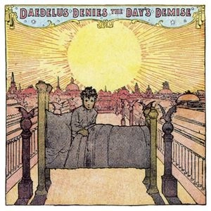 DAEDELUS / デイデラス / DENIES THE DAY'S DEMISE (LP) / DENIES THE DAY'S DEMISE