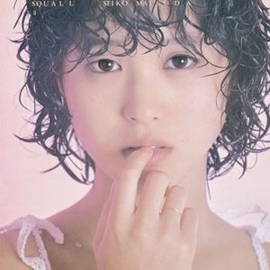 SEIKO MATSUDA / 松田聖子 / スコール