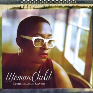 CECILE MCLORIN SALVANT / セシル・マクロリン・サルヴァント / WOMANCHILD