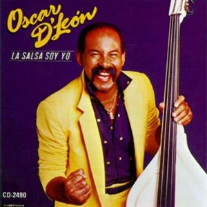 OSCAR D'LEON / オスカル・デ・レオーン / LA SALSA SOY YO