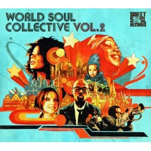 V.A. (WORLD SOUL COLLECTIVE) / ワールド・ソウル・コレクティヴVOL.2 / WORLD SOUL COLLECTIVE VOL.2