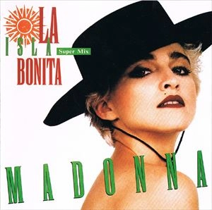 MADONNA / マドンナ / ラ･イスラ･ボニータ