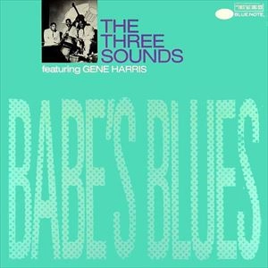 THREE SOUNDS / スリー・サウンズ / BABE'S BLUES