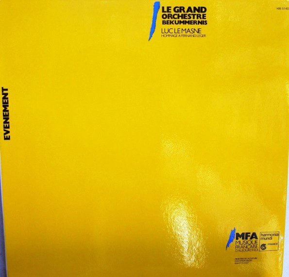 LUC LE MASNE LE GRAND ORCHESTRE BEKUMMERNIS / HOMMAGE A FERNAND LEGER