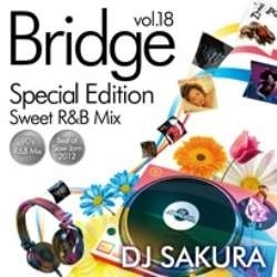 DJ SAKURA / Bridge VOL.18