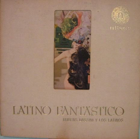 RUBENS BASSINI / ルーベンス ・バッシーニ  / LATINO FANTASTICO