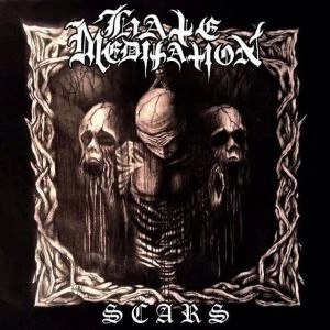 HATE MEDITATION / SCARS