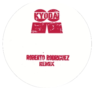 KYODAI / BREAKING(ROBERTO RODRIGUEZ & IAN POOLEY REMIXES )
