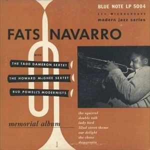 FATS NAVARRO / ファッツ・ナヴァロ / メモリアル･アルバム