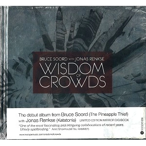 BRUCE SOORD WITH JONAS RENKSE / WISDOM OF CROWDS: LIMITED EDITION