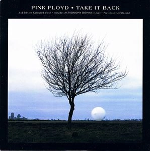PINK FLOYD / ピンク・フロイド / TAKE IT BACK