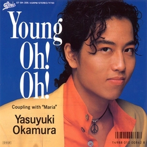 YASUYUKI OKAMURA / 岡村靖幸 / YOUNG OH! OH!