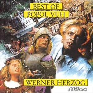 POPOL VUH (GER) / ポポル・ヴー / BEST OF POPOL VUH
