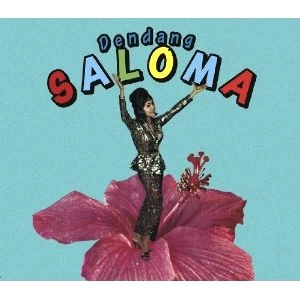 SALOMA / サローマ / ポリネシア・マンボ～南海の国際都市歌謡