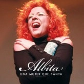 ALBITA RODRIGUEZ / UNA MUJER QUE CANTA 