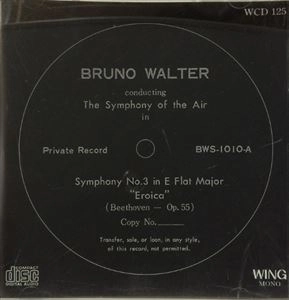 BRUNO WALTER / ブルーノ・ワルター / ベートーヴェン: 交響曲第3番 英雄