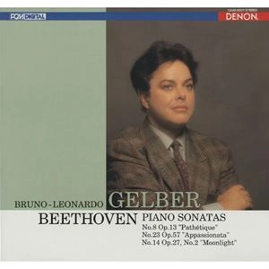 BRUNO-LEONARDO GELBER / ブルーノ=レオナルド・ゲルバー / ベートーヴェン：ピアノ･ソナタ第8、14、23番「悲愴」「月光」「熱情」
